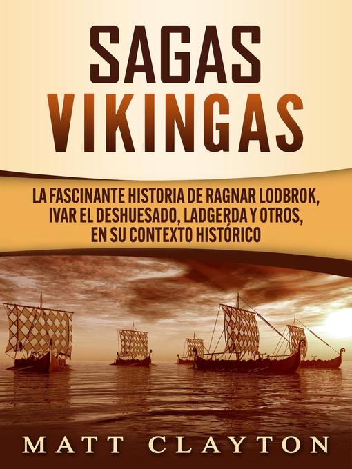 Title details for Sagas vikingas by Matt Clayton - Available